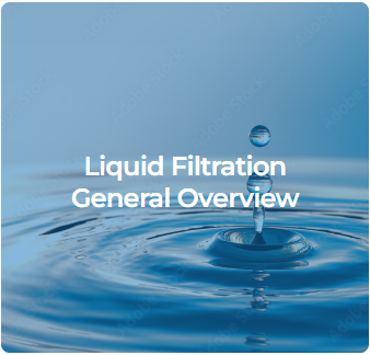 Liquid Filtration General Overview Thumbnail